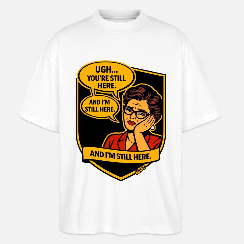Rétro Comic Lady : toujours là - T-shirt bio Blaster 2.0 coupe oversize Stanley/Stella Unisexe - blanc