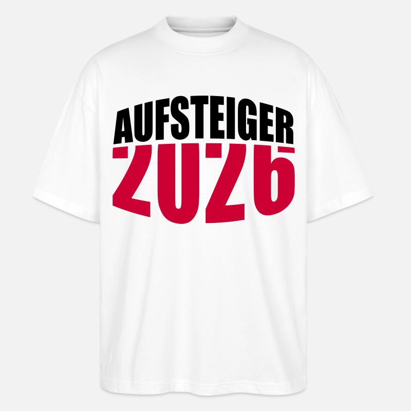 Aufsteiger 2026 Aufstieg - Stanley/Stella Oversized Unisex Bio T-Shirt Blaster 2.0 - Weiß