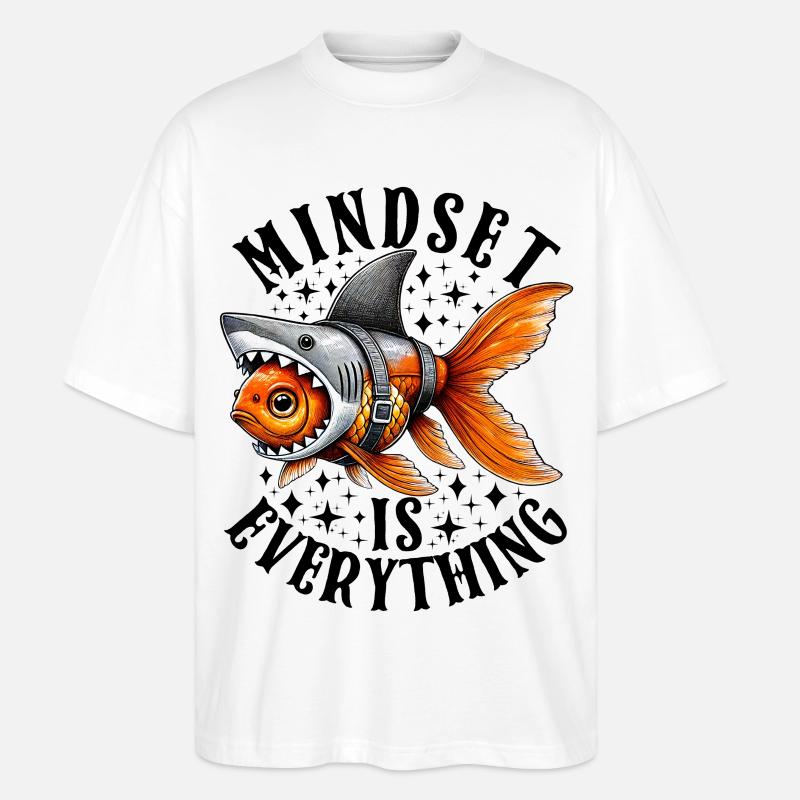Mindset Is Everything Motivational Inspirational - Stanley/Stella Oversized Unisex Bio T-Shirt Blaster 2.0 - Weiß