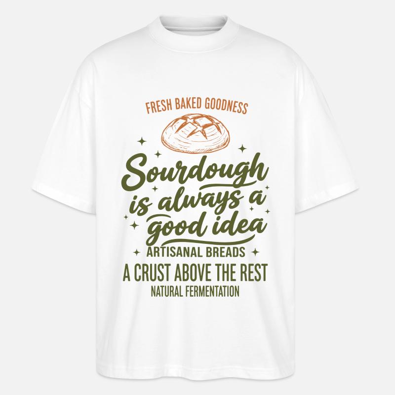Sauerteigbrot Backbäcker Sauerteigstarter - Stanley/Stella Oversized Unisex Bio T-Shirt Blaster 2.0 - Weiß