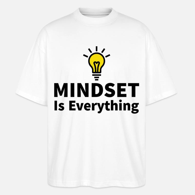 Mindset is everything Glühbirne Motivation Erfolg - Stanley/Stella Oversized Unisex Bio T-Shirt Blaster 2.0 - Weiß