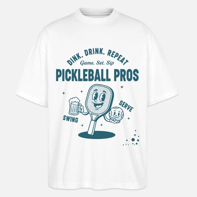 Pickleball Funny Player Dink Drink Repeat Pros - Stanley/Stella Oversized Unisex Organic T-shirt Blaster 2.0 - white