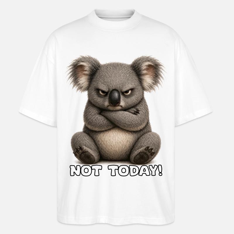 Grumpy Koala – Not Today - Stanley/Stella Oversized Unisex Organic T-shirt Blaster 2.0 - white