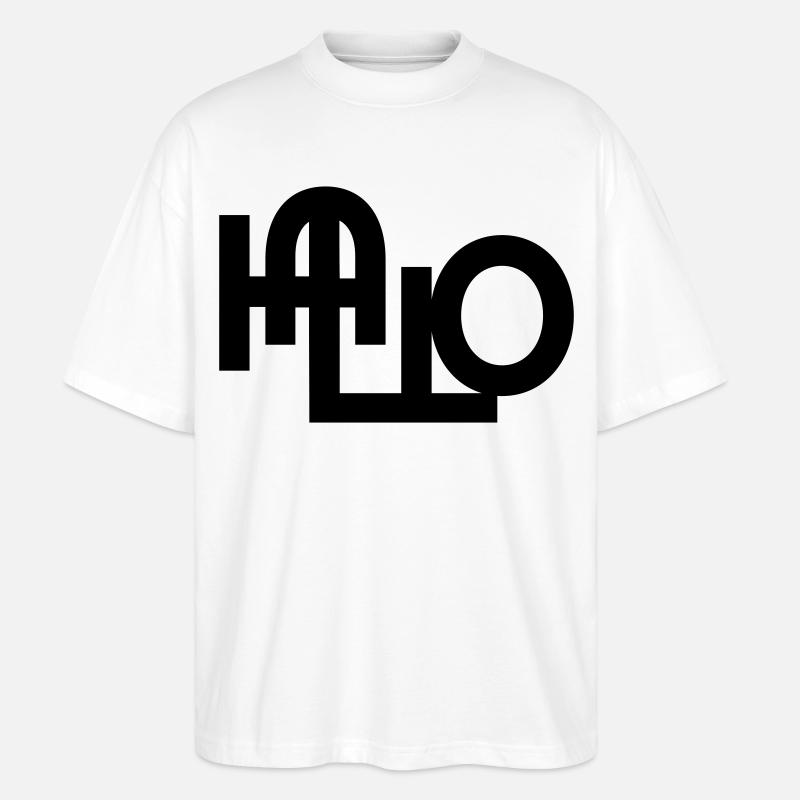 Hallo Begrüßung - Stanley/Stella Oversized Unisex Bio T-Shirt Blaster 2.0 - Weiß