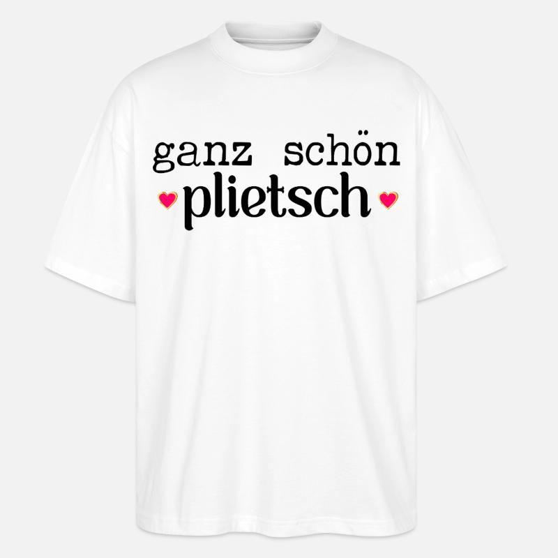 Hamburg Komplimente Plietsch - Stanley/Stella Oversized Unisex Bio T-Shirt Blaster 2.0 - Weiß