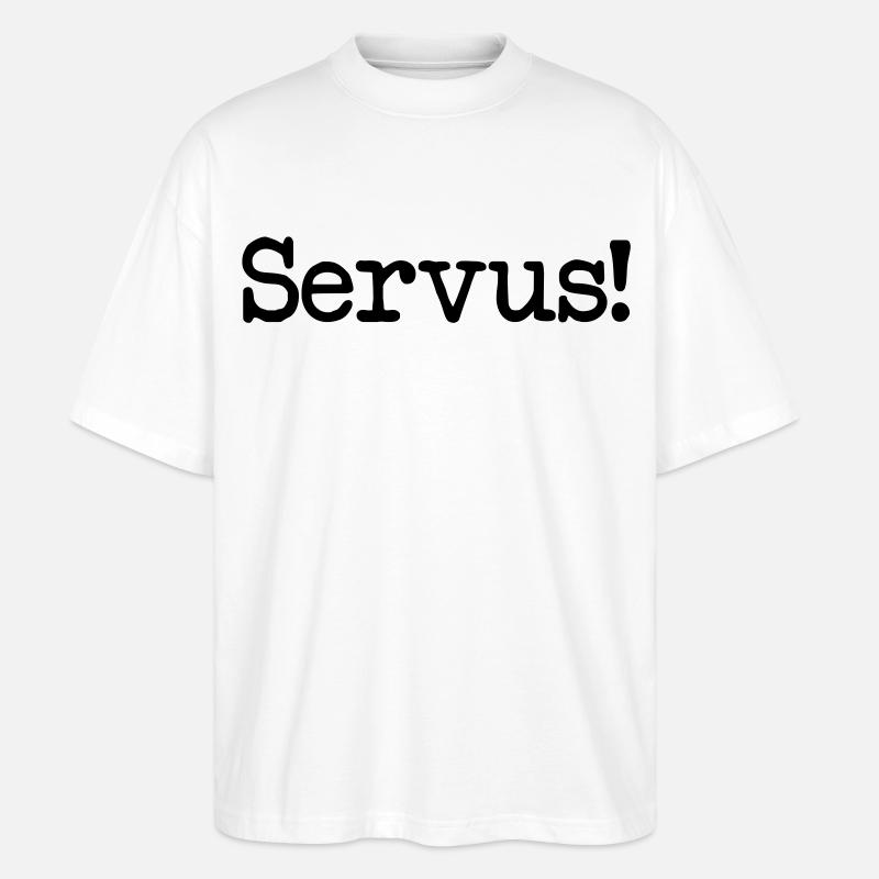 Servus! - Stanley/Stella Oversized Unisex Bio T-Shirt Blaster 2.0 - Weiß