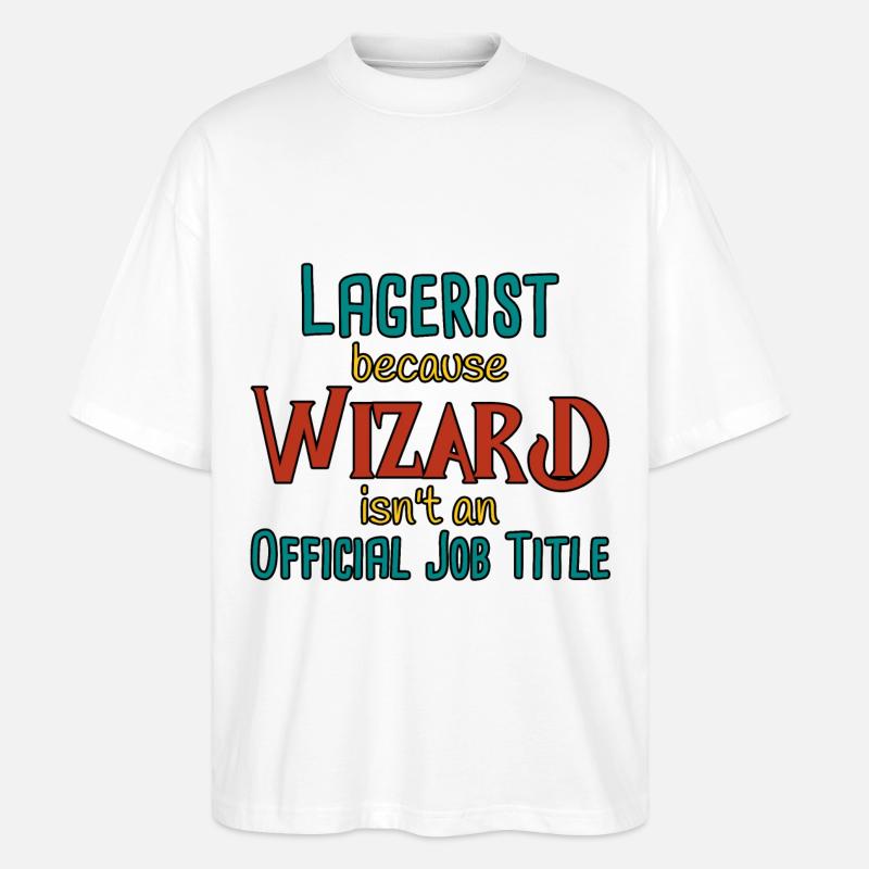 Lagerist Wizard - Stanley/Stella Oversized Unisex Bio T-Shirt Blaster 2.0 - Weiß