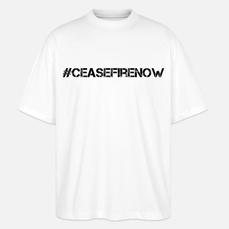 cease fire now - Stanley/Stella Oversized Unisex Bio T-Shirt Blaster 2.0 - Weiß