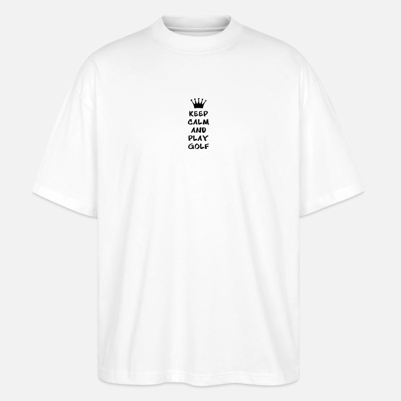 KEEP CALM AND PLAY GOLF - T-shirt bio Blaster 2.0 coupe oversize Stanley/Stella Unisexe - blanc