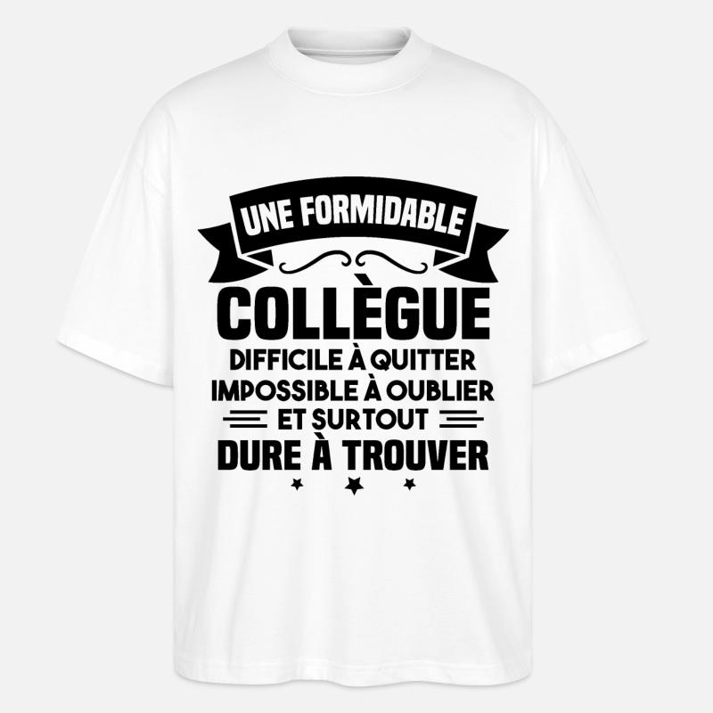 Une formidable collègue difficile - T-shirt bio Blaster 2.0 coupe oversize Stanley/Stella Unisexe - blanc