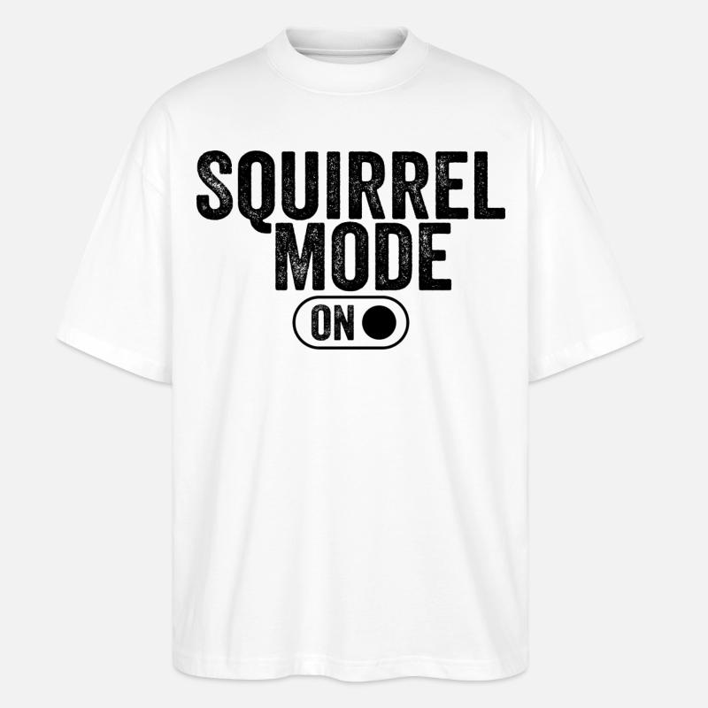 Eichhörnchen-Modus an - Stanley/Stella Oversized Unisex Bio T-Shirt Blaster 2.0 - Weiß