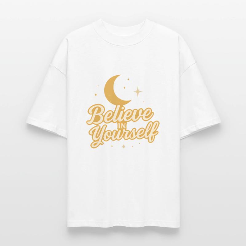 Believe in Yourself Celestial Design Stanley/Stella Oversized Unisex Organic T-shirt Blaster 2.0