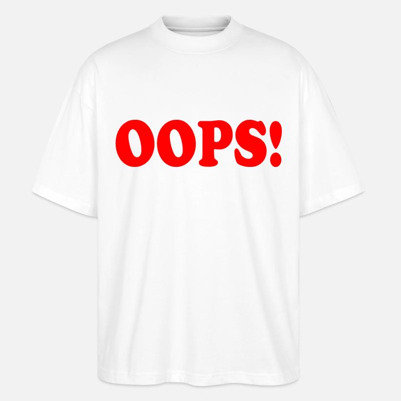 Oops - Stanley/Stella Oversized Unisex Bio T-Shirt Blaster 2.0 - Weiß