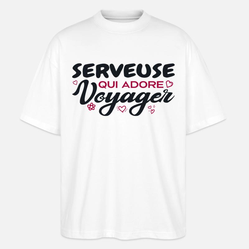 Serveuse globe-trotteuse passionnée de voyages - T-shirt bio Blaster 2.0 coupe oversize Stanley/Stella Unisexe - blanc
