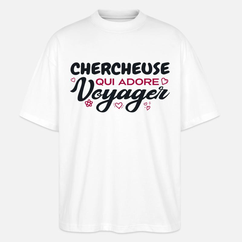 Chercheuse globe-trotteuse passionnée de voyages - T-shirt bio Blaster 2.0 coupe oversize Stanley/Stella Unisexe - blanc