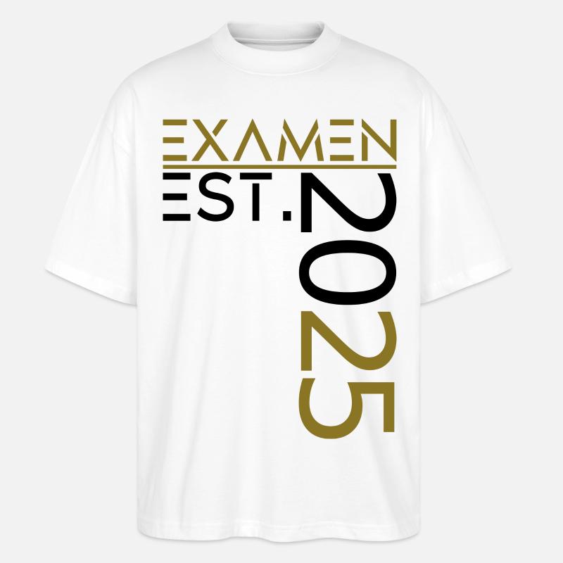 Examen EST. 2025 - Stanley/Stella Oversized Unisex Bio T-Shirt Blaster 2.0 - Weiß