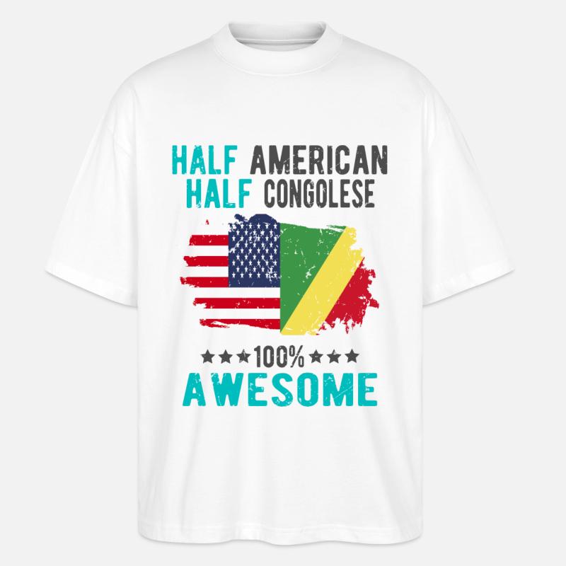 Half American, half Congolese - Stanley/Stella Oversized Unisex Organic T-shirt Blaster 2.0 - white