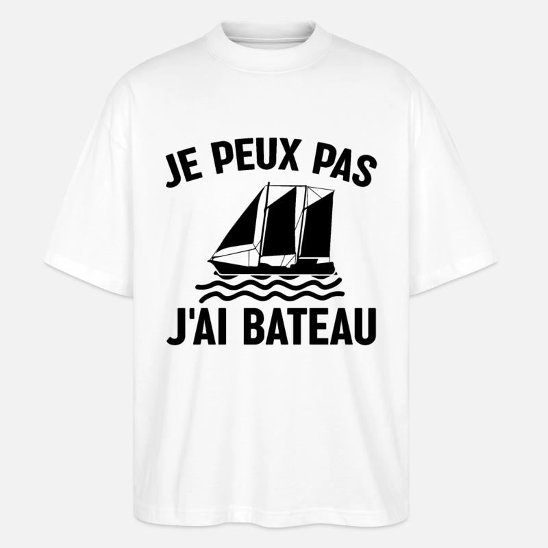 Je Peux Pas J'ai Bâteau - T-shirt bio Blaster 2.0 coupe oversize Stanley/Stella Unisexe - blanc