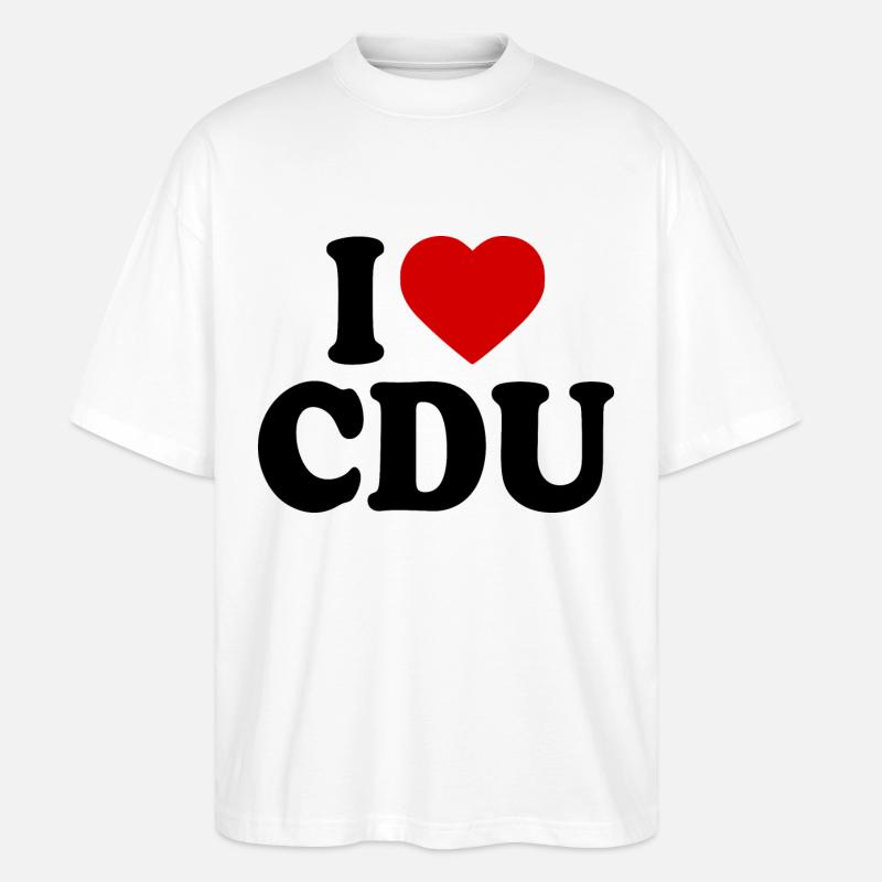 I love cdu - Stanley/Stella Oversized Unisex Bio T-Shirt Blaster 2.0 - Weiß
