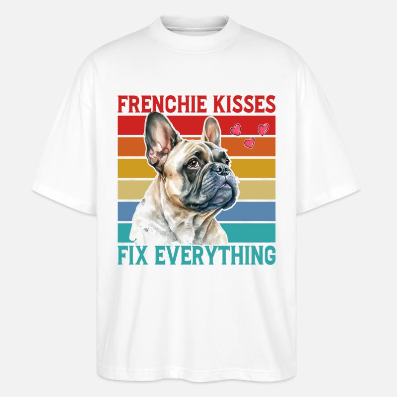 Frenchie Kisses fix everything - Stanley/Stella Oversized Unisex Bio T-Shirt Blaster 2.0 - Weiß