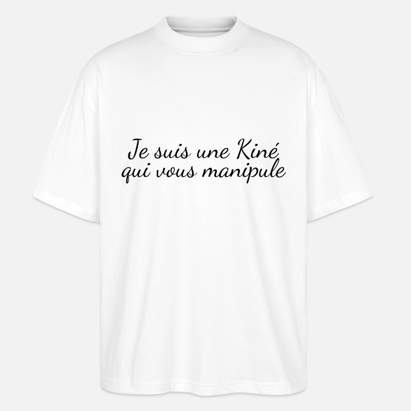 Une Kiné qui manipule. - T-shirt bio Blaster 2.0 coupe oversize Stanley/Stella Unisexe - blanc