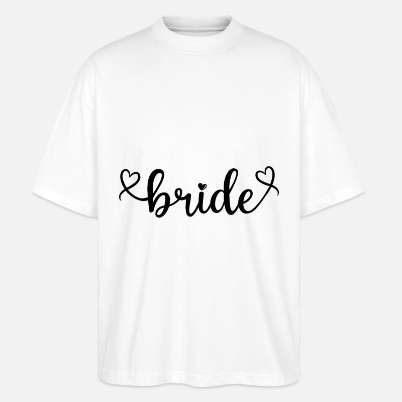 Bride - Stanley/Stella Oversized Unisex Bio T-Shirt Blaster 2.0 - Weiß