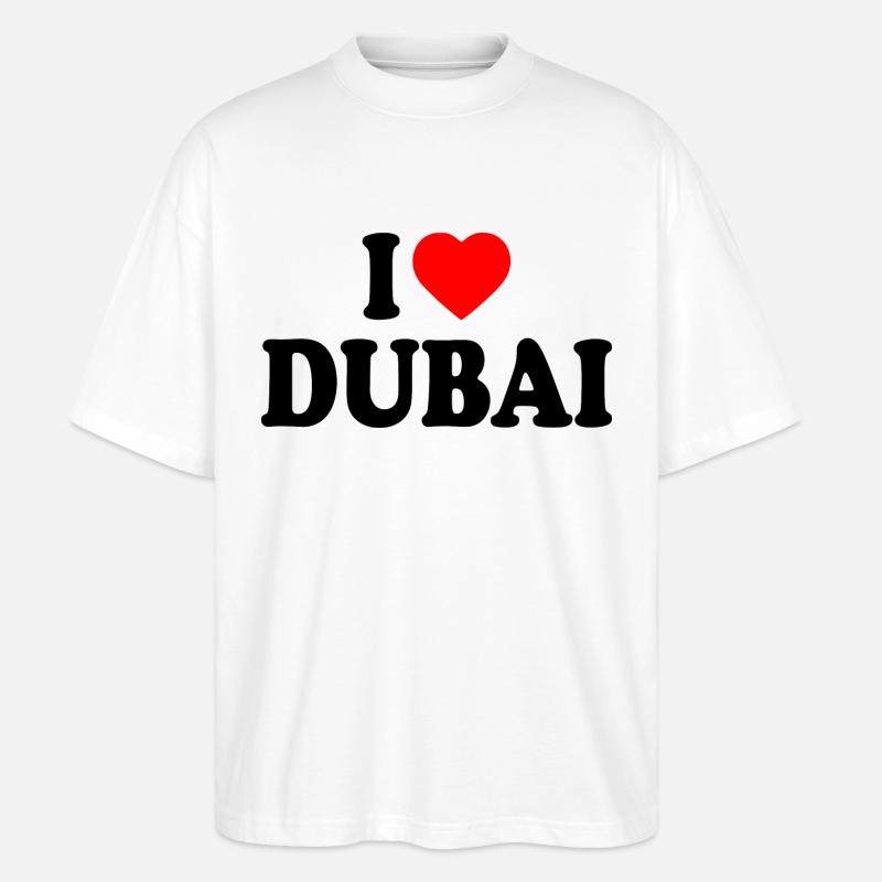 I love Dubai - Stanley/Stella Oversized Unisex Bio T-Shirt Blaster 2.0 - Weiß