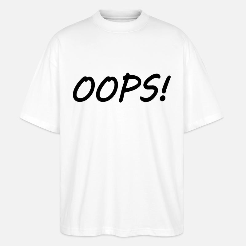 Oops - Stanley/Stella Oversized Unisex Bio T-Shirt Blaster 2.0 - Weiß