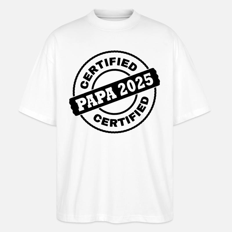 Papa 2025 - Stanley/Stella Oversized Unisex Bio T-Shirt Blaster 2.0 - Weiß