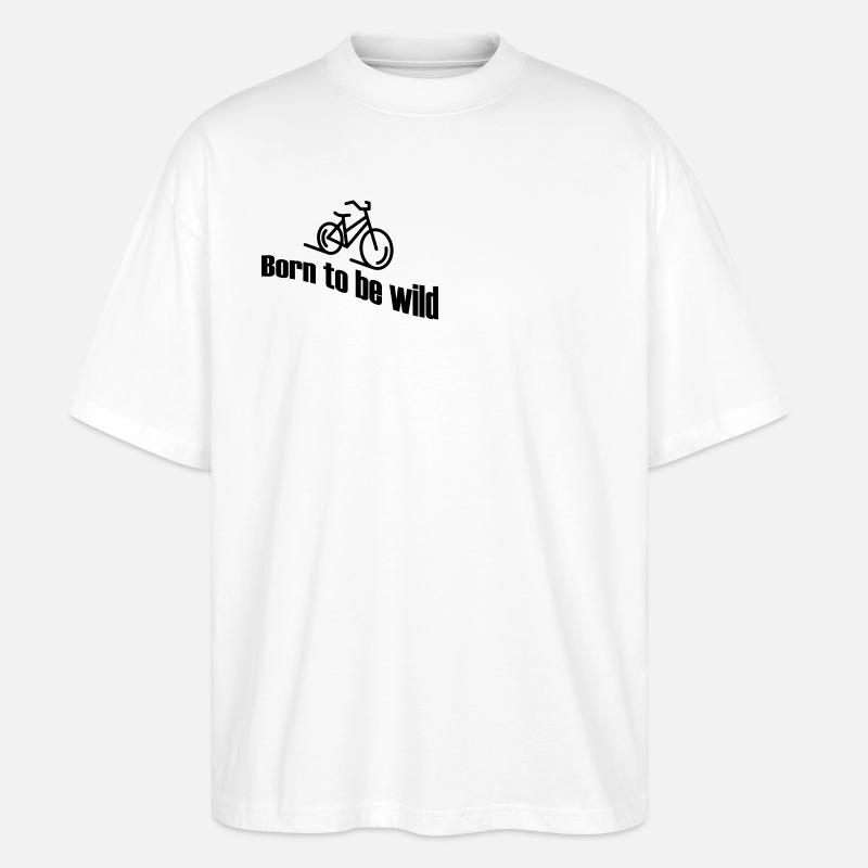 Geborener Radfahrer - Stanley/Stella Oversized Unisex Bio T-Shirt Blaster 2.0 - Weiß