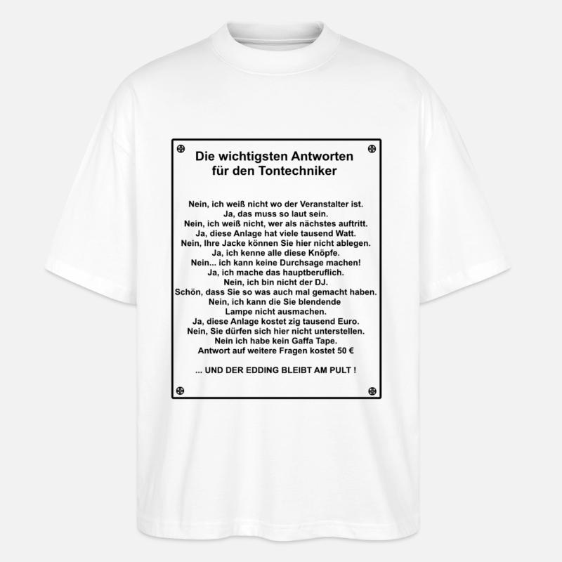 Tontechniker - Stanley/Stella Oversized Unisex Bio T-Shirt Blaster 2.0 - Weiß