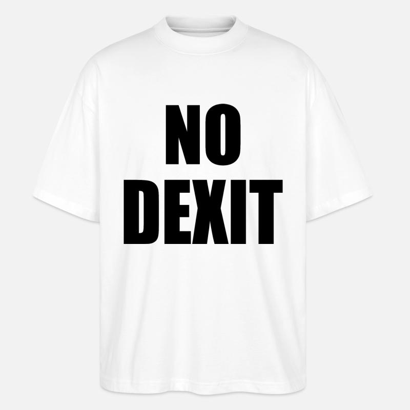 No dexit - Stanley/Stella Oversized Unisex Bio T-Shirt Blaster 2.0 - Weiß