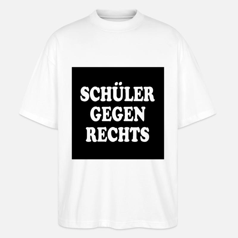 Schüler gegen rechts - Stanley/Stella Oversized Unisex Bio T-Shirt Blaster 2.0 - Weiß