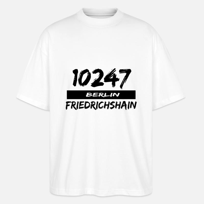 10247 Berlin Friedrichshain - Stanley/Stella Oversized Unisex Bio T-Shirt Blaster 2.0 - Weiß