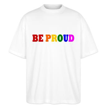 Be proud - Stanley/Stella Oversized Unisex Bio T-Shirt Blaster 2.0 - Weiß - Vorne - Alina (178cm) & Michal (187cm)