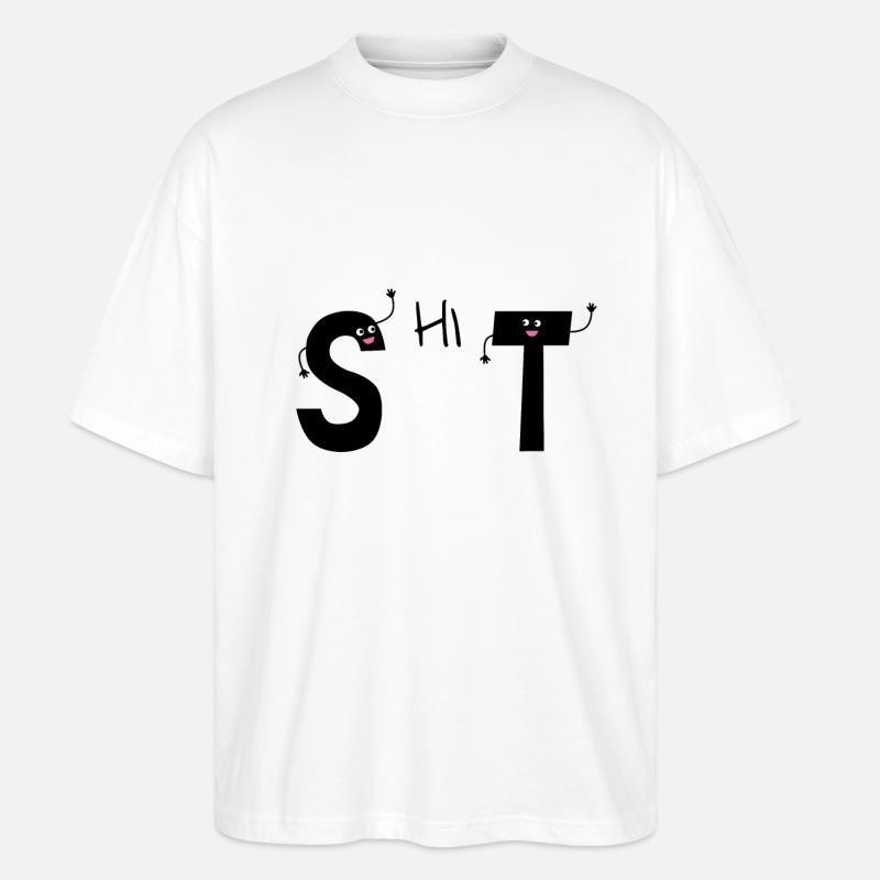 Shit Buchstaben - Stanley/Stella Oversized Unisex Bio T-Shirt Blaster 2.0 - Weiß