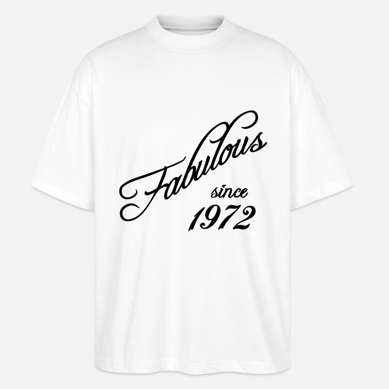 Fabulous since 1972 - Stanley/Stella Oversized Unisex Bio T-Shirt Blaster 2.0 - Weiß
