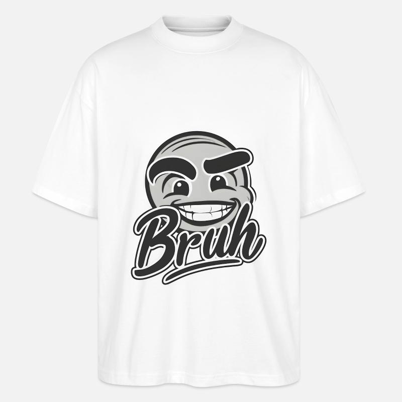 Bruh Face - Stanley/Stella Oversized Unisex Bio T-Shirt Blaster 2.0 - Weiß