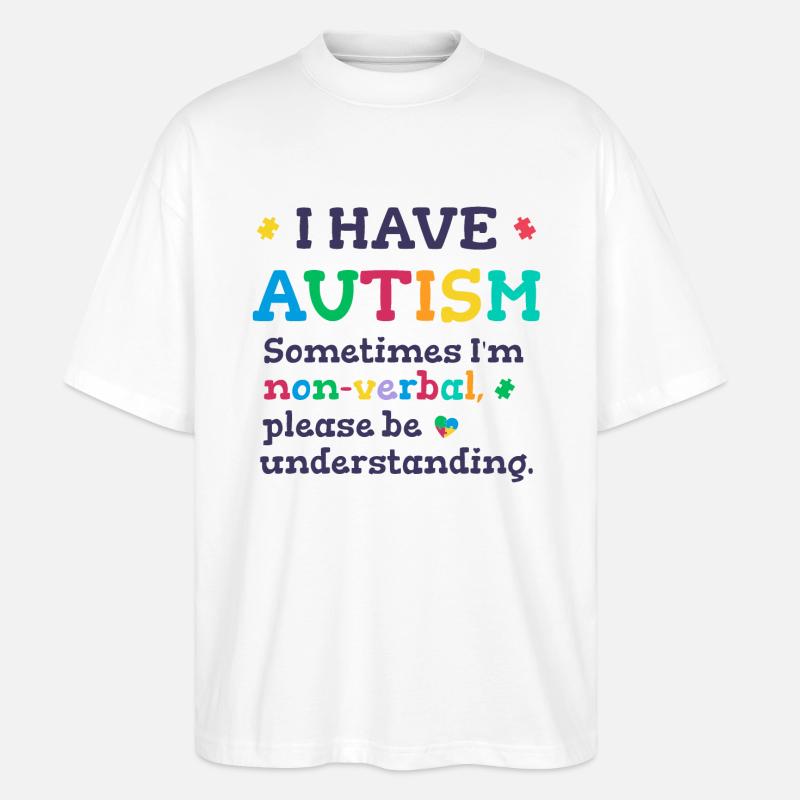 Nonverbaler Autismus - Stanley/Stella Oversized Unisex Bio T-Shirt Blaster 2.0 - Weiß