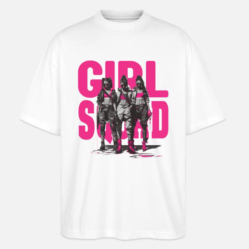 Girl Squad - Stanley/Stella Oversized Unisex Bio T-Shirt Blaster 2.0 - Weiß