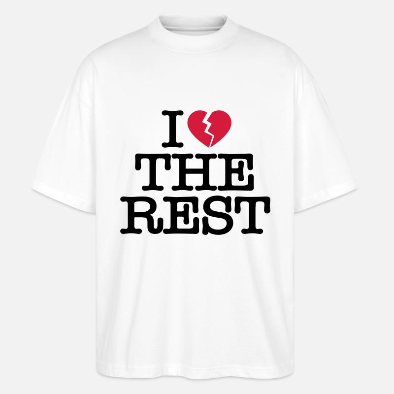 I hate the rest - Stanley/Stella Oversized Unisex Bio T-Shirt Blaster 2.0 - Weiß