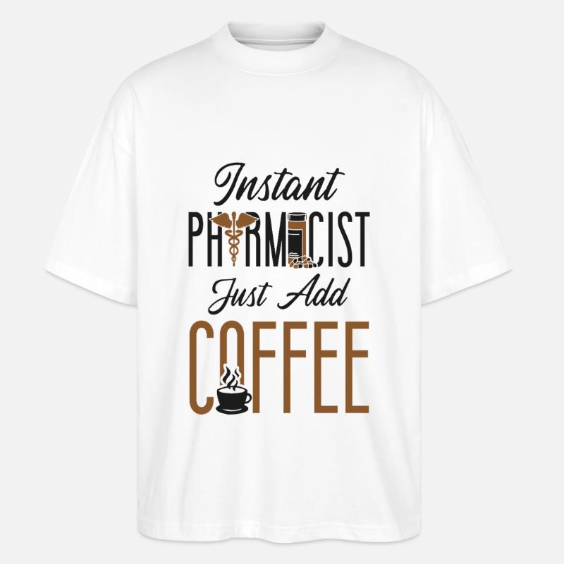 Pharmacy Tech Technician - Stanley/Stella Oversized Unisex Bio T-Shirt Blaster 2.0 - Weiß