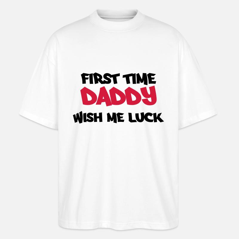 First time Daddy - T-shirt bio Blaster 2.0 coupe oversize Stanley/Stella Unisexe - blanc