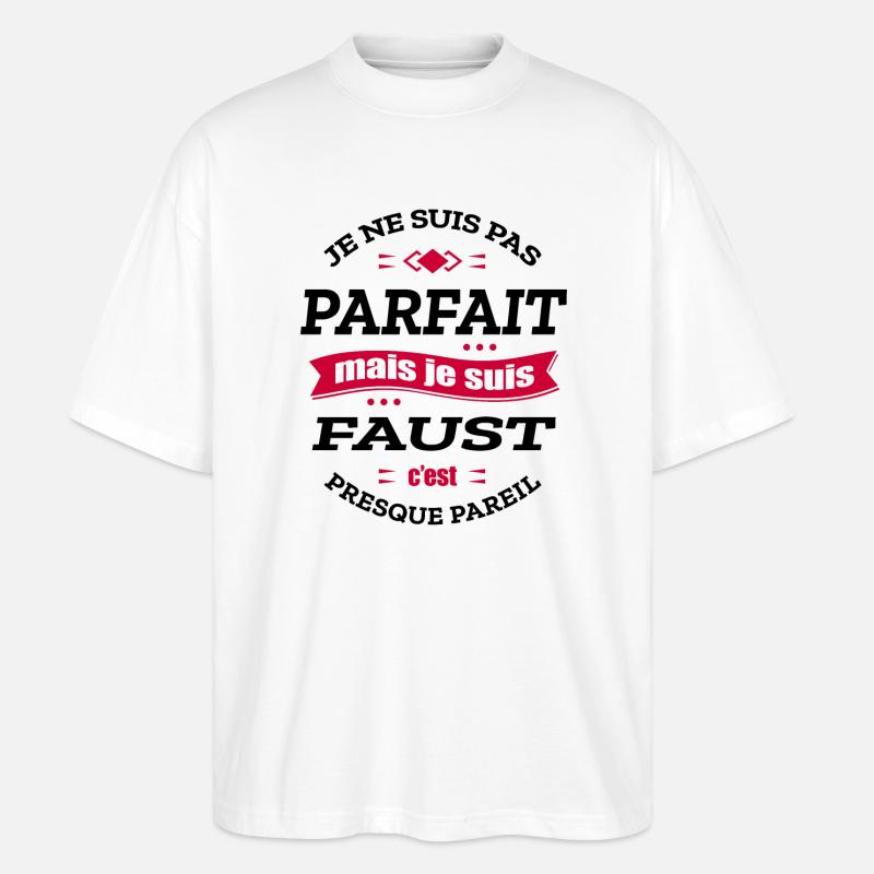FAUST PARFAIT - PRENOM FAUST - T-shirt bio Blaster 2.0 coupe oversize Stanley/Stella Unisexe - blanc