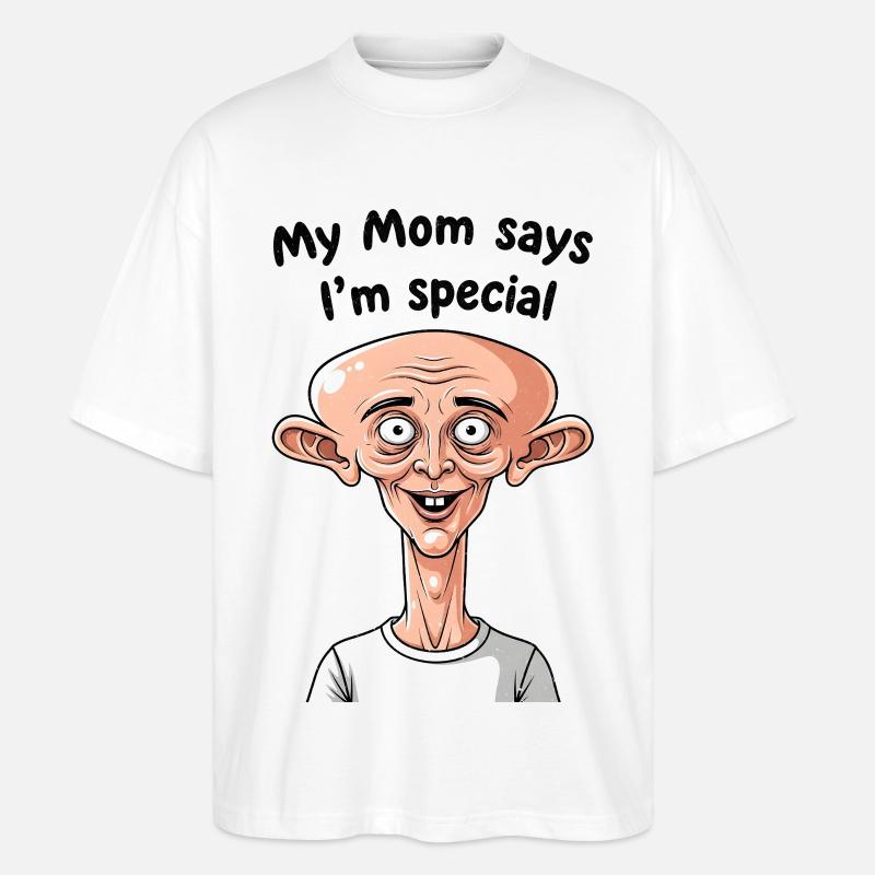 Maman dit que je suis spéciale - T-shirt bio Blaster 2.0 coupe oversize Stanley/Stella Unisexe - blanc