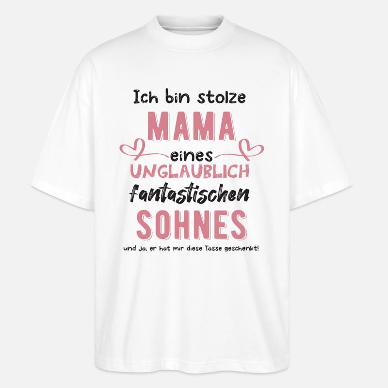 Mama von Sohn - Stanley/Stella Oversized Unisex Bio T-Shirt Blaster 2.0 - Weiß
