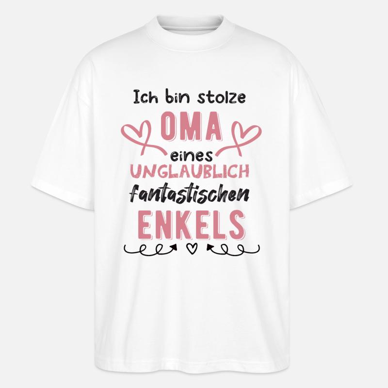 Stolze Oma - Stanley/Stella Oversized Unisex Bio T-Shirt Blaster 2.0 - Weiß