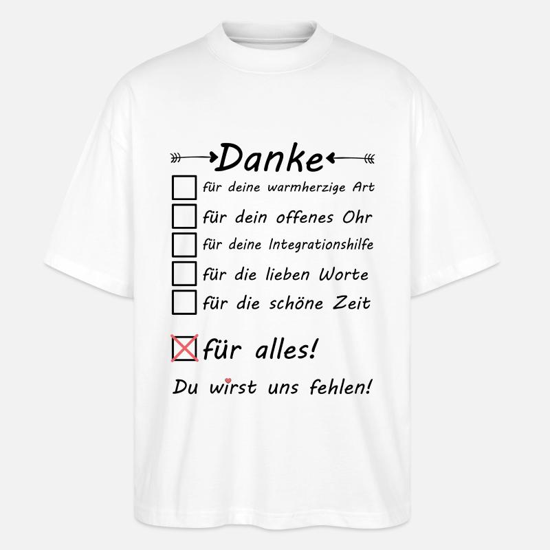 Integrationshielfer Integrationshilfe Danke sagen - Stanley/Stella Oversized Unisex Bio T-Shirt Blaster 2.0 - Weiß