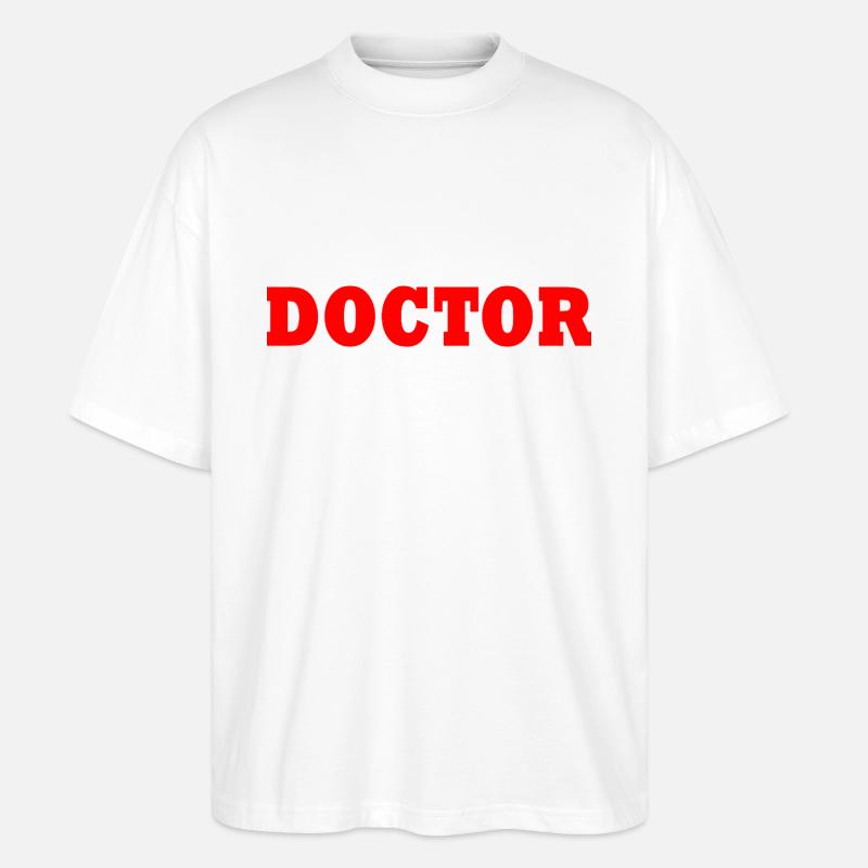 Doktor - Stanley/Stella Oversized Unisex Bio T-Shirt Blaster 2.0 - Weiß