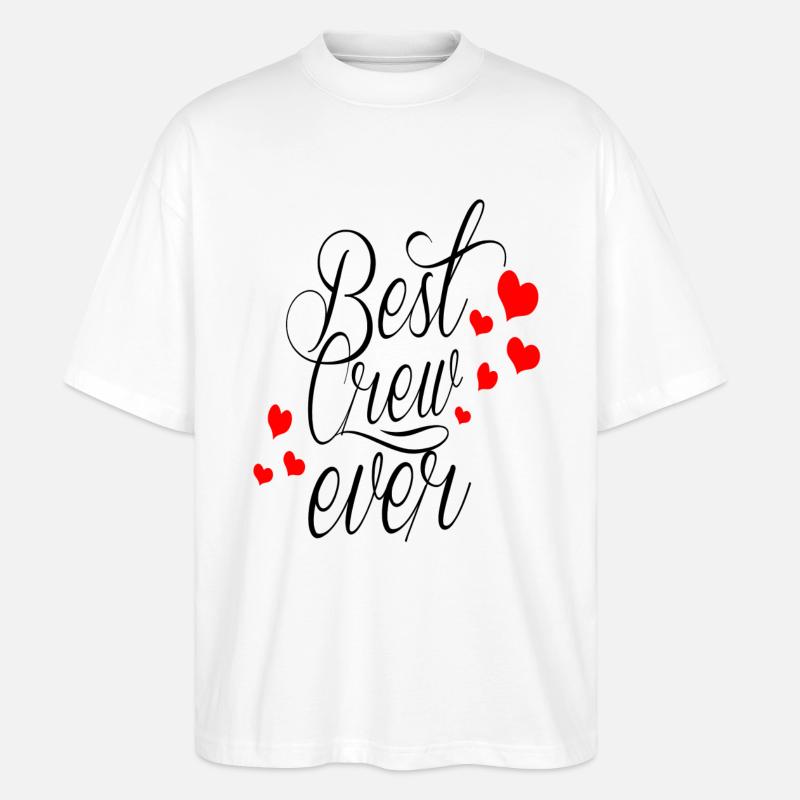 BEST CREW EVER - Stanley/Stella Oversized Unisex Bio T-Shirt Blaster 2.0 - Weiß